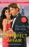 Her Perfect Affair - Priscilla Oliveras