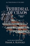 The Trihedral of Chaos - Frank A. Ruffolo