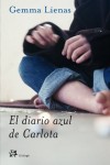 El Diario Azul De Carlota - Gemma Lienas, Alba Sanchis Álvarez