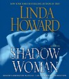 Shadow Woman - Linda Howard