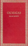 Os Maias - Eça de Queirós