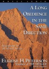 A Long Obedience in the Same Direction: Discipleship in an Instant Society (Audio) - Eugene H. Peterson, Lloyd James