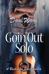 Goin' Out Solo: A Backstage Pass Novella - Dani Wade