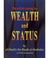 The Evil of Craving for Wealth and Status - ابن رجب الحنبلي, Daawood Burbank, ʻAbd al-Raḥmān ibn Aḥmad Ibn Rajab
