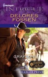 Grayson (Harlequin Larger Print Intrigue) - Delores Fossen