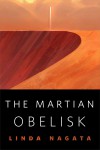 The Martian Obelisk: A Tor.com Original - Linda Nagata