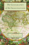 The Geography of the Imagination: Forty Essays (Nonpareil Book, 78) - Guy Davenport