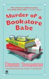 Murder of a Bookstore Babe: A Scumble River Mystery - Denise Swanson