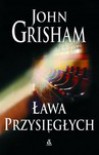 Ława przysięgłych - John Grisham