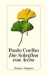 Die Schriften von Accra (German Edition) - Paulo Coelho