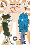 Stella stellina (Asiasphere) (Italian Edition) - Ekuni Kaori, P. Scrolavezza