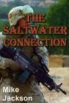 The Saltwater Connection (Janitors Book 6) - Mike Jackson