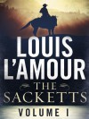 The Sacketts Volume One 5-Book Bundle: Sackett's Land, To the Far Blue Mountains, The Warrior's Path, Jubal Sackett, Ride the River - Louis L'Amour