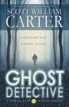 Ghost Detective (A Myron Vale Investigation) - Scott William Carter