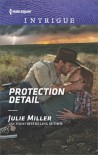 Protection Detail (The Precinct: Bachelors in Blue) - Julie Miller