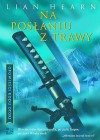 Na posłaniu z trawy (Opowieści rodu Otori, część 2) - Lian Hearn