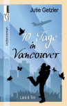 Lara & Tim - 10 Tage in Vancouver 1c - Jutie Getzler