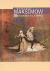 Wędrowanie ku śmierci - Władimir Maksimow