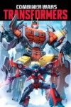 Transformers: Combiner Wars - Mairghread Scott, Sarah Stone, John Barber