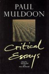 Paul Muldoon: Critical Essays - Tim Kendall, Tim Kendall