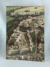 The History and Treasures of Windsor Castle - Robin MacKworth-Young