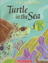 Turtle In The Sea - Jim Arnosky