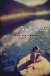Mistik Lake - Martha Brooks