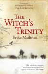 The Witch's Trinity - Erika Mailman