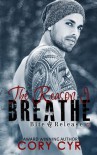 The Reason I Breathe - Cory Cyr