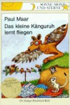 Das kleine Känguruh lernt fliegen. - Paul Maar