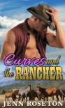 Curves and the Rancher - Jenn Roseton