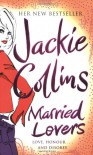Married Lovers - Jackie Collins