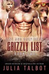 One and Only Bear (The Grizzly List Book 2) - Julia Talbot