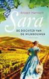 Sara: de dochter van de wijnbouwer - Kristen Harnisch, Mariella Duindam