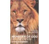 Monster of God: The Man-Eating Predator in the Jungles of History and the Mind - David Quammen