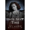 Until Next Time - Amy  Lignor