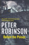 Before The Poison - Peter Robinson