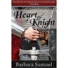 Heart of a Knight - Barbara Samuel