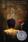 Skin Hunger - Kathleen Duey