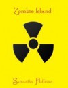 Zombie Island - Samantha   Hoffman