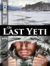The Last Yeti - Tully Vincent