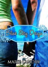 Blue Sky Days - Marie Landry