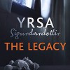 The Legacy - Yrsa Sigurðardóttir,  Victoria Cribb, Lucy Paterson