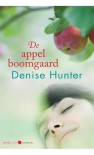 De appelboomgaard - Denise Hunter, Roelof Posthuma