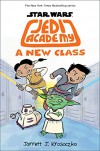 A New Class (Star Wars: Jedi Academy #4) - Jarrett J. Krosoczka