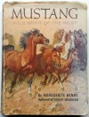 Mustang Wild Spirit of the West - Marguerite Henry