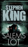'Salem's Lot: Illustrated Edition - Jerry Uelsmann, Stephen King