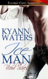 Ice Man (Blood Slaves, #1) - KyAnn Waters