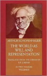 The World as Will and Representation - Arthur Schopenhauer,  E. F. Payne (Translator)