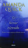 El tercer círculo (Sociedad Arcana, #4) - Amanda Quick